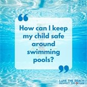 Image of being underwater in a pool with text that reads: how can I keep my child safe around swimming pools?