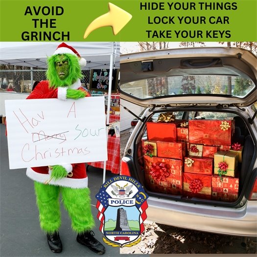 Limit your chances of becoming a victim of vehicle theft this holiday season. Whether you are out shopping, at a holiday gathering, or relaxing at home, do not leave any valuables in your vehicle, and always be aware of your surroundings.  If you see suspicious activity or think that you may have been the target of it, please give the Kill Devil Hills Police Department a call: non-emergency: 252-473-3444 for immediate assistance during an emergency, call 9-1-1.