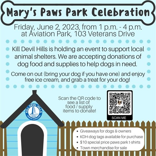 Kill Devil Hills is holding an event to support local animal shelters. We are accepting donations of dog food and supplies to help dogs in need. Come on out (bring your dog if you have one) and enjoy free ice cream, and grab a treat for your dog!  Giveaways for dogs & owners KDH dog tags available for purchase $10 special price paws park t-shirts Town merchandise for sale It's sure to be a dog-on good time!