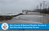 Dare County and the National Weather Service to Host Hurricane Forums