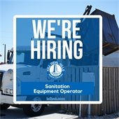 A graphic announcing an open employment position of a sanitation equipment operator