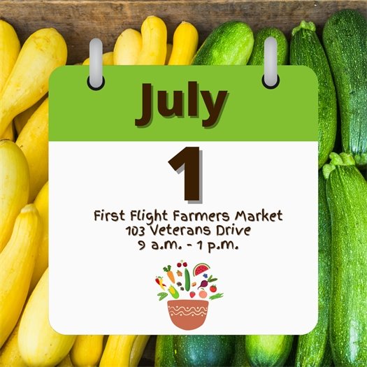 July 1 First Flight Farmers Market