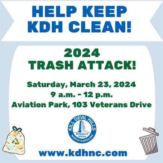 Save the Date for Trash Attack!: You can help make KDH a cleaner and brighter place by joining your neighbors on Saturday, March 23rd, from 9:00 a.m. – 12:00 p.m., to pick up litter around our Town.