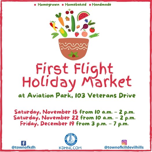 2025 First Flight Holiday Market Flyer with dates, times, and location