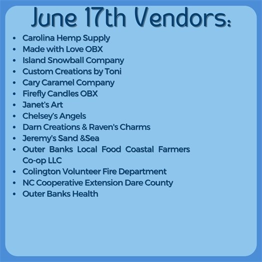 A list of vendors participating in the June 17th Market