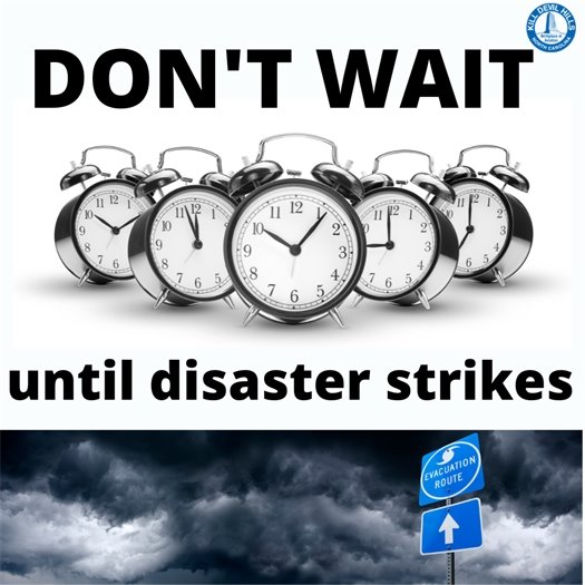 Image that reads: Don't wait until disaster strikes with alarms clocks and stormy skies showing a sign that says hurricane evacuation route