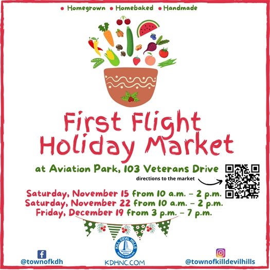 2025 First Flight Holiday Market Flyer with dates, times, and location