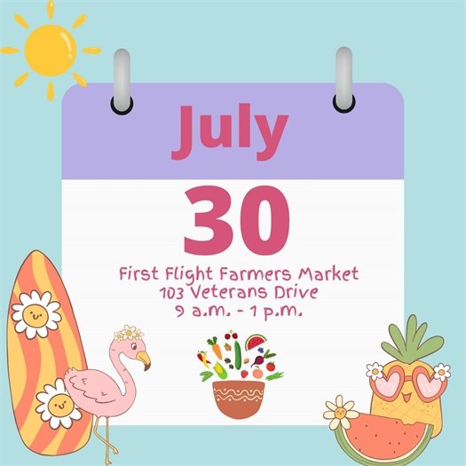 Shop Local, Shop Small, Shop at the First Flight Farmers Market!